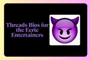 Threads Bios for the Eerie Entertainers