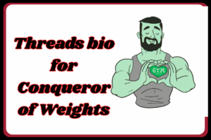 1200+ Threads-bio-for-gym-lover