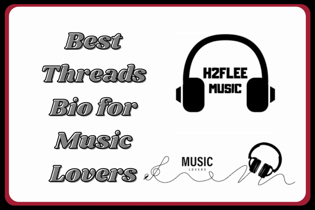Best Threads Bio for Music Lovers