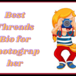 Best Threads Bio for Photographer