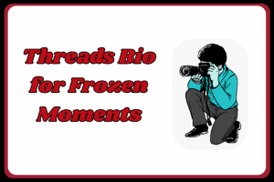 Best Photography Threads Bio