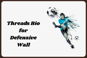 Threads Bio For Soccer Players