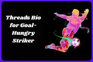 500+ Threads bios for football-lovers