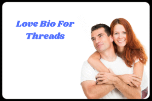 Best Threads Bio For Couple
