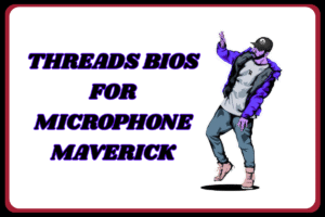 Top 100+ Threads Bios For Rapper