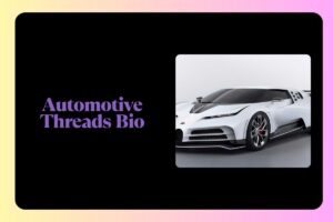 Automotive Threads Bio
