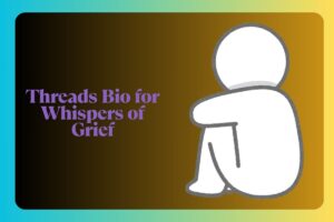 Threads Bio for Whispers of Grief