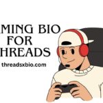Gaming Bio For Threads