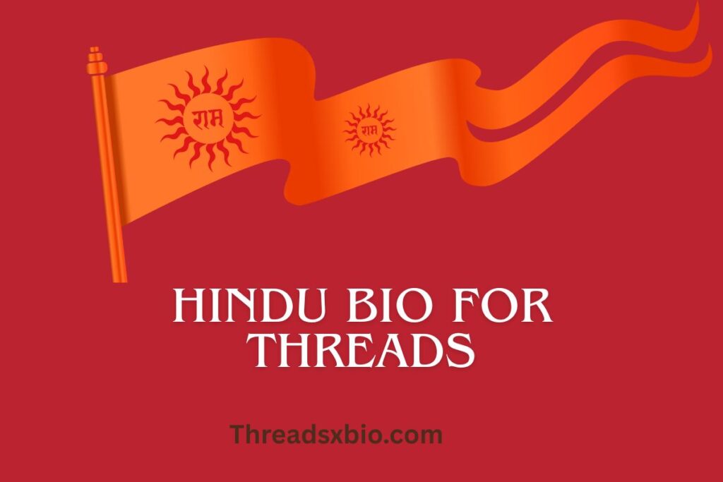 Hindu Bio For Threads