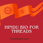 Hindu Bio For Threads