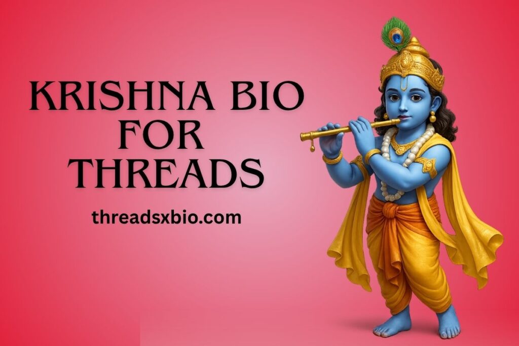 Krishna Bio For Threads